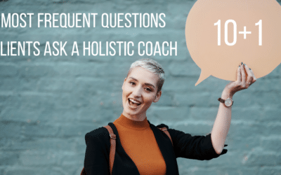 10+1 Most Frequent Questions Clients Ask a Holistic Coach